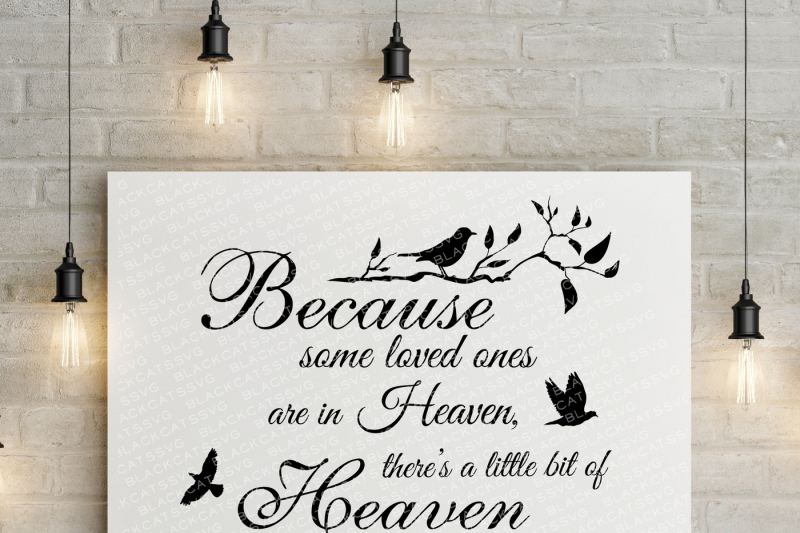 because-some-loved-ones-are-in-heaven-svg