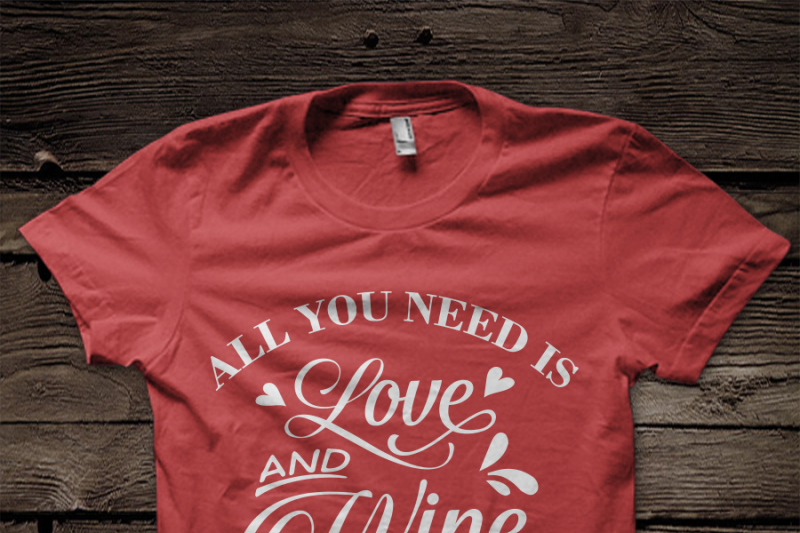 all-you-need-is-love-and-wine-svg