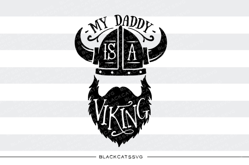 my-daddy-is-a-viking-svg