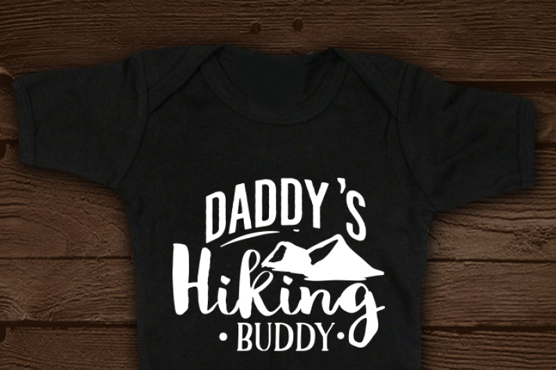 Daddy S Hiking Buddy Svg By Blackcatssvg Thehungryjpeg Com