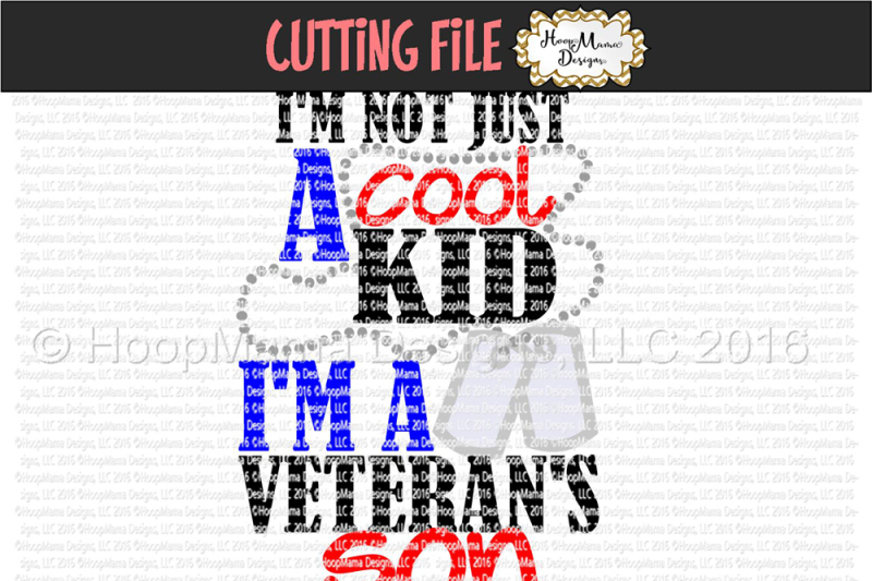 i-m-not-just-a-cool-kid-i-m-a-veteran-s-son