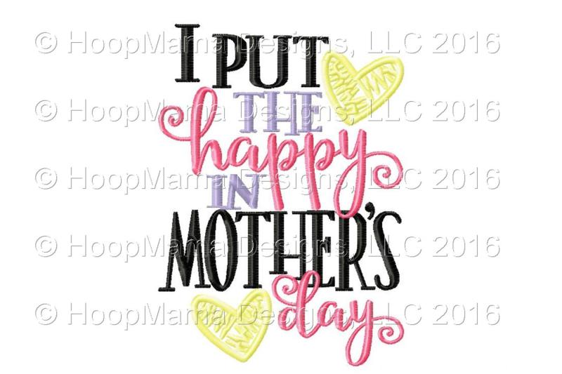 i-put-the-happy-in-mother-s-day