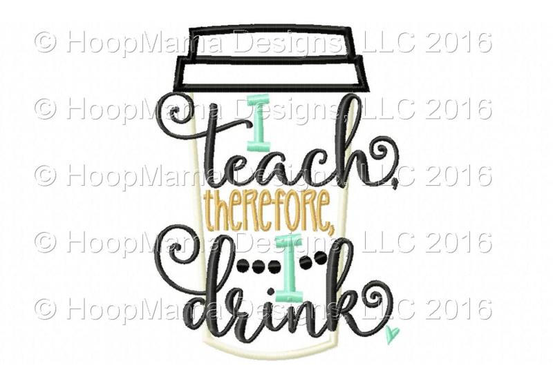 i-teach-therefore-i-drink