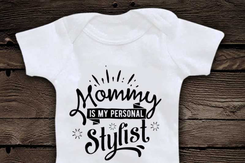 mommy-is-my-personal-stylist-svg