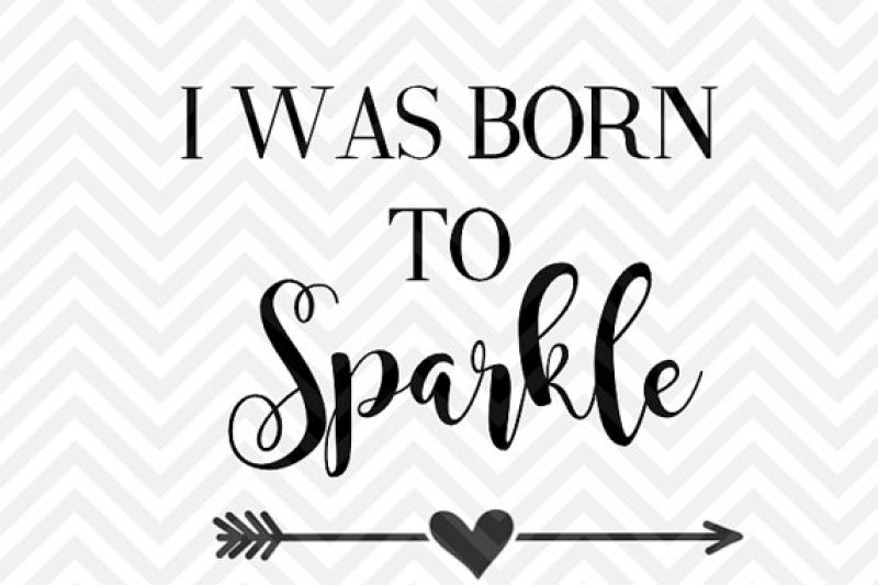 i-was-born-to-sparkle