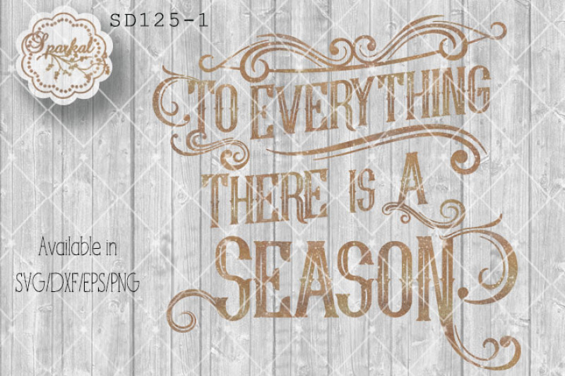 to-everything-there-is-a-season-cut-file-svg-eps-dxf-png