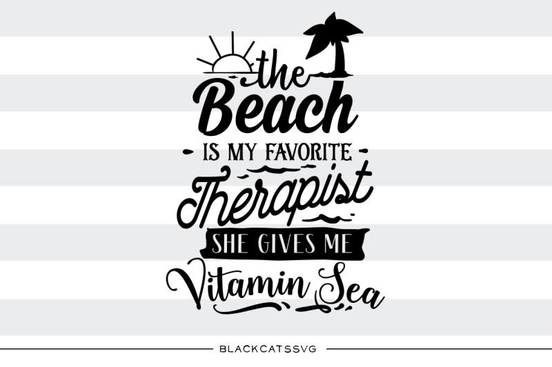 the-beach-is-my-therapist-vitamin-sea-svg