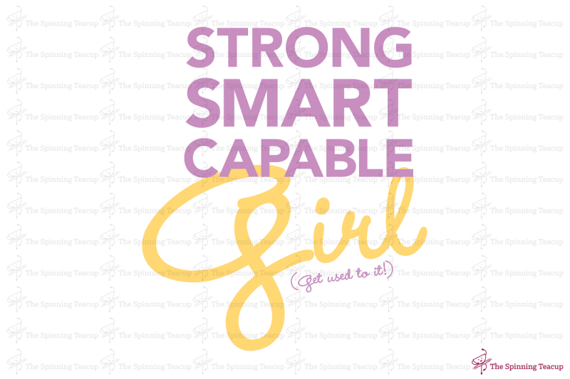 strong-smart-capable-girl-get-used-to-it-svg-eps-pdf-dfx-png