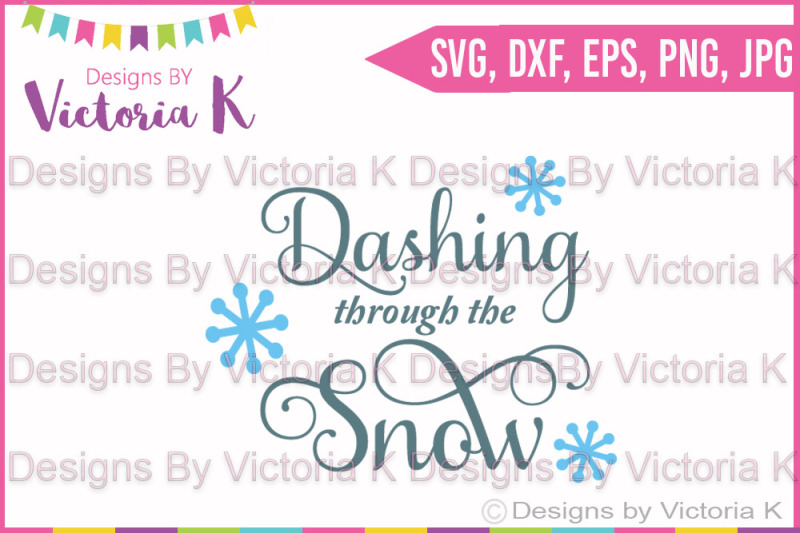 Download Dashing Through the Snow, SVG, DXF, Cut File By Designs By ...
