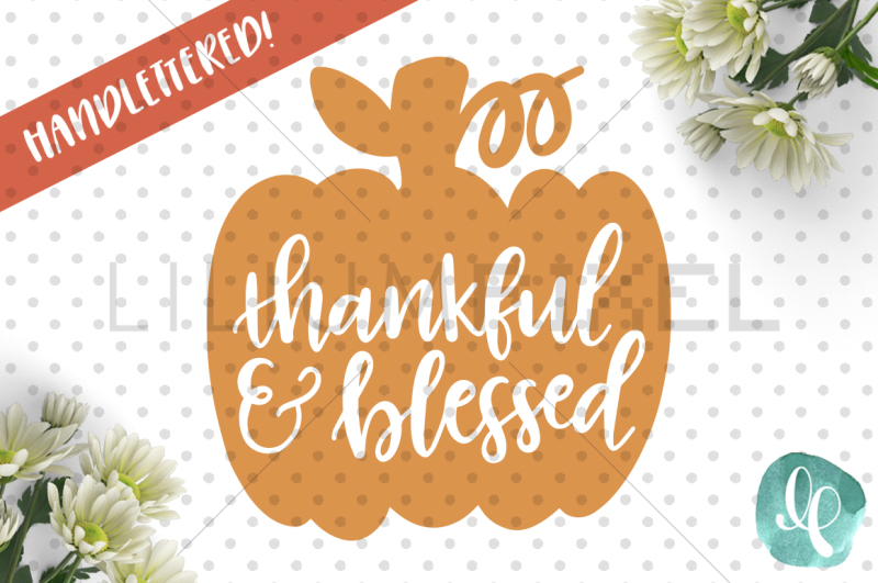thankful-and-blessed-pumpkin-svg-png-jpeg-dxf