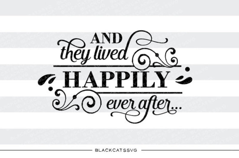 and-they-lived-happily-ever-after-svg