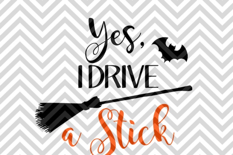 yes-i-can-drive-a-stick-witch-halloween-pumpkin-svg-and-dxf-cut-file