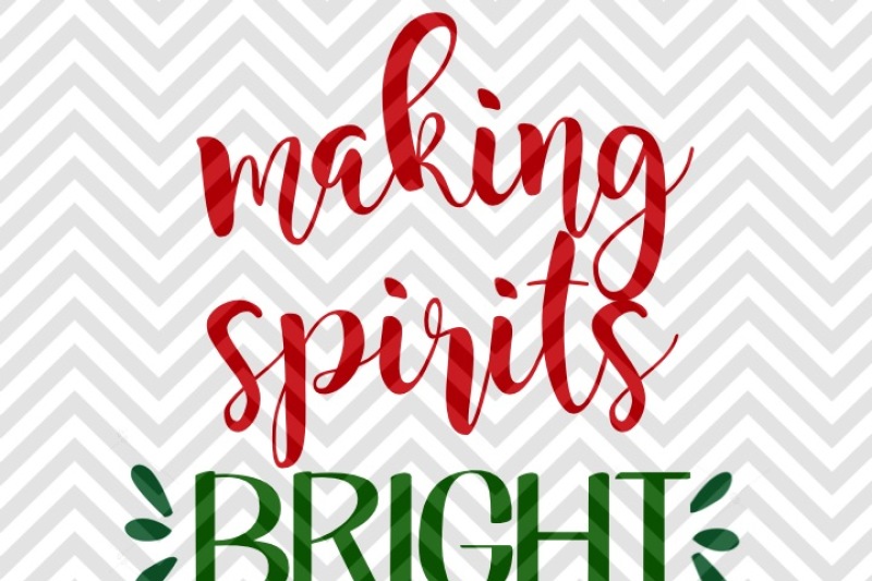 making-spirits-bright-svg-and-dxf-cut-file