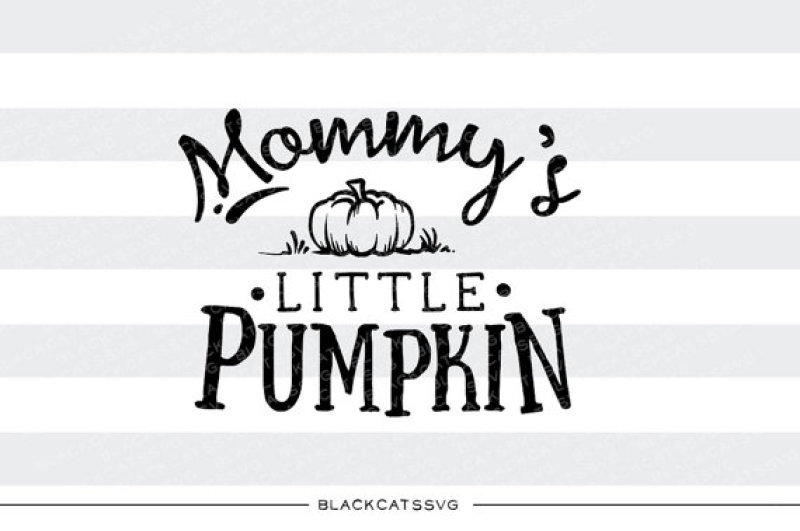 mommy-s-little-pumpkin-svg-file