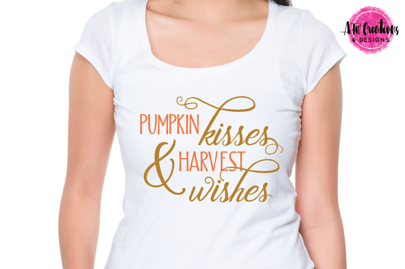 pumpkin-kisses-and-harvest-wishes-svg-dxf-eps-cut-file