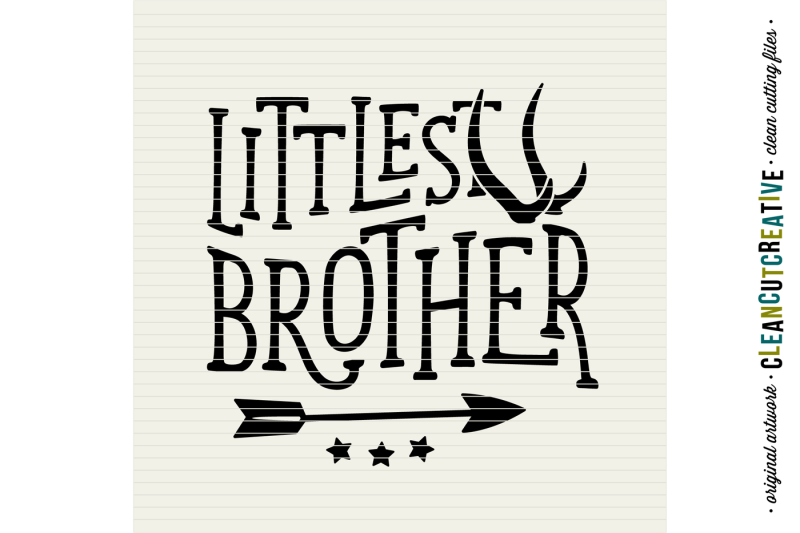 svg-littlest-brother-cutfile-design-with-nbsp-antlers-and-arrow-svg-dxf-eps-nbsp-png-nbsp-cricut-amp-silhouette-clean-cutting-files