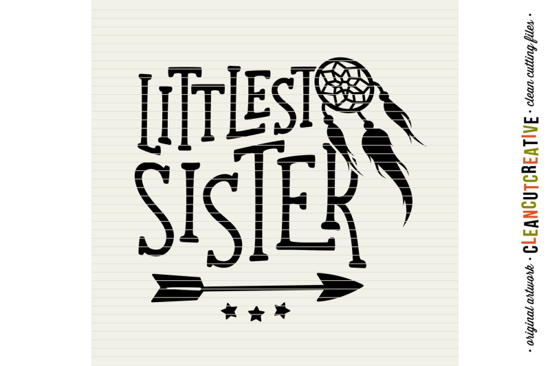 svg-big-sister-little-sister-littlest-sister-designs-with-dreamcatcher-and-arrow-set-discount-svg-dxf-eps-png-cricut-and-silhouette-clean-cutting-files