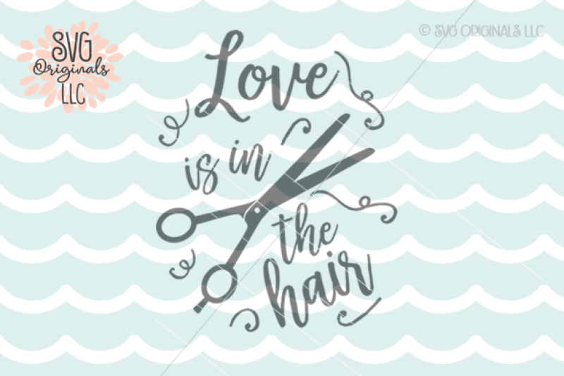 Free Free 217 Love Hairdresser Svg SVG PNG EPS DXF File