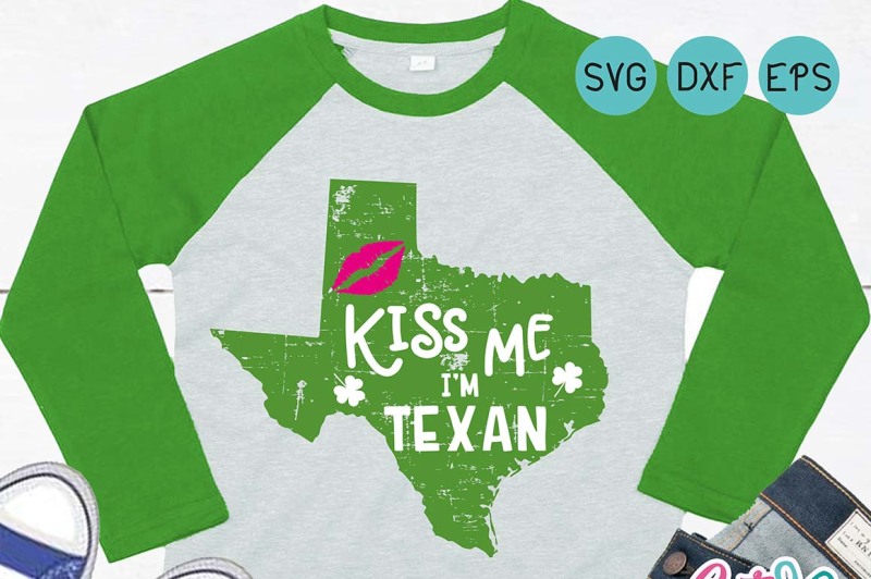 texas-svg-st-patrick-s-day-texas-grunge-svg-kiss-me-i-m