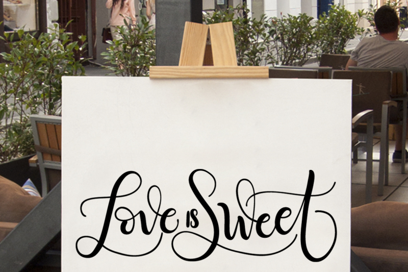 Download Love Is Sweet Svg Pdf Dxf Hand Drawn Lettered Cut File By Howjoyful Files Thehungryjpeg Com