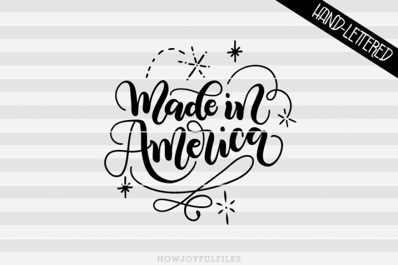 made-in-america-svg-dxf-pdf-files-hand-drawn-lettered-cut-file