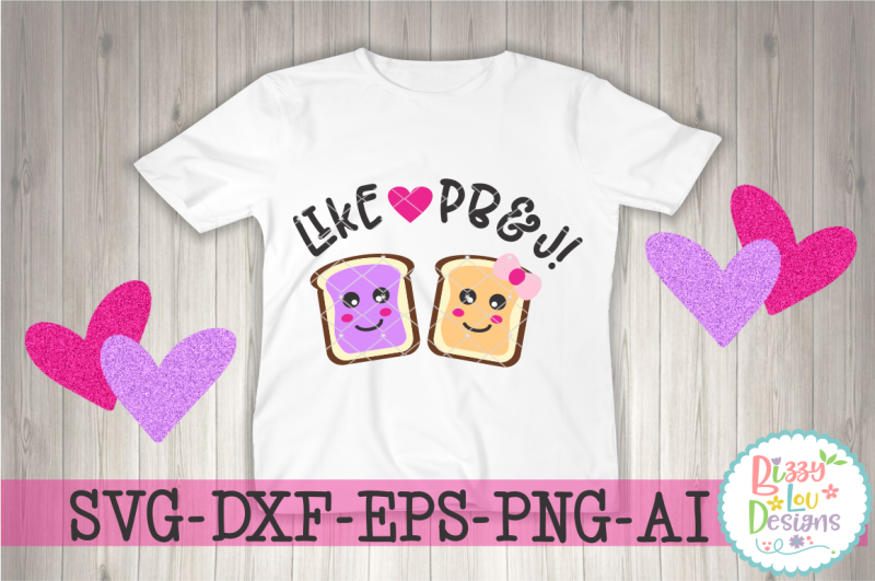 like-pb-and-j-toast-svg-dxf-eps-png-ai-cutting-file