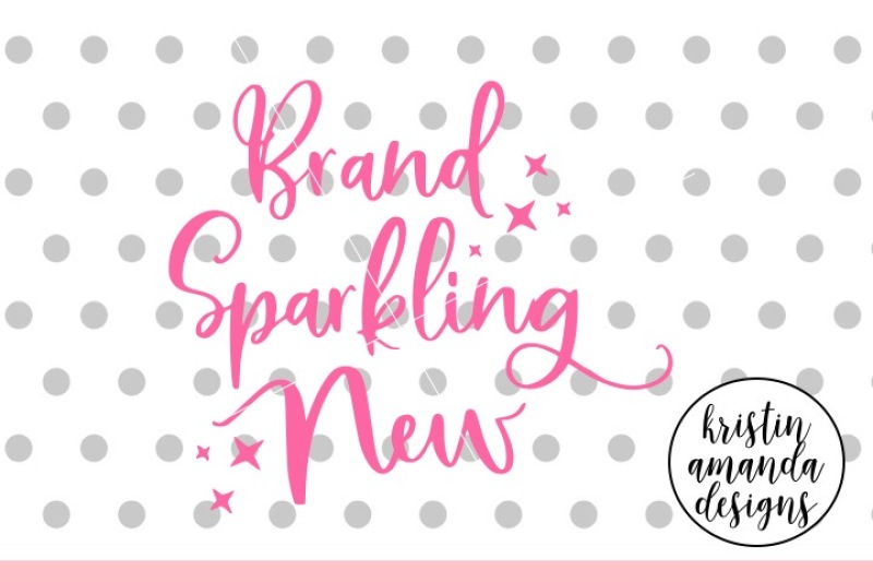brand-sparkling-new-baby-svg-dxf-eps-png-cut-file-cricut-silhouett