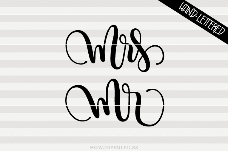 mrs-and-mr-svg-pdf-dxf-hand-drawn-lettered-cut-file