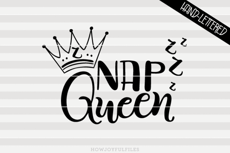 nap-queen-svg-dxf-pdf-files-hand-drawn-lettered-cut-file