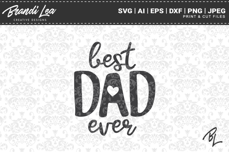 best-dad-ever-svg-cutting-files