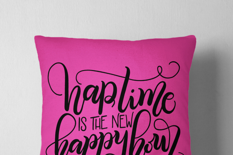 nap-time-is-the-new-happy-hour-hand-drawn-lettered-cut-file