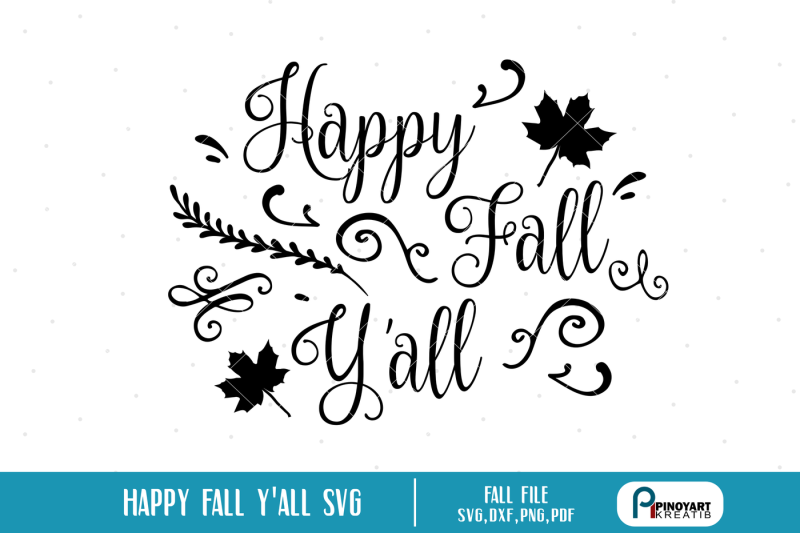 happy-fall-y-all-svg-fall-svg-file-fall-dxf-file-happy-fall-svg-file