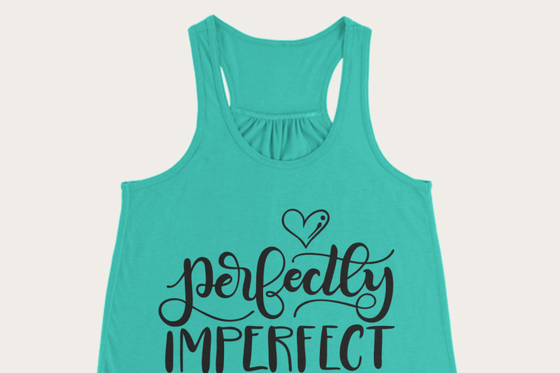 perfectly-imperfect-svg-pdf-dxf-hand-drawn-lettered-cut-file