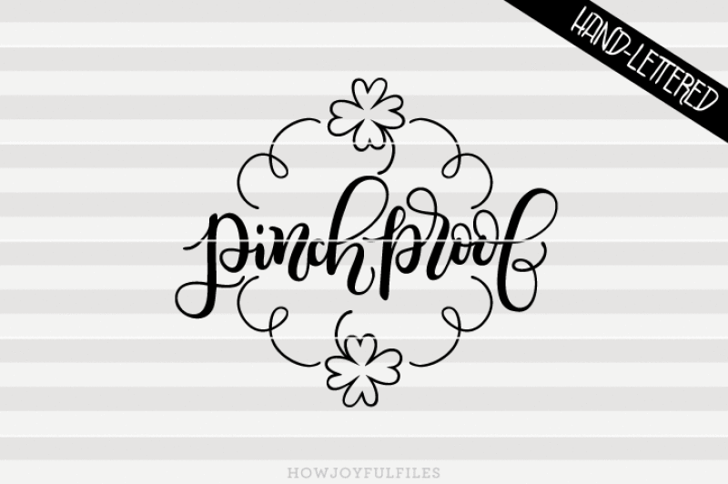pinch-proof-svg-dxf-pdf-files-hand-drawn-lettered-cut-file