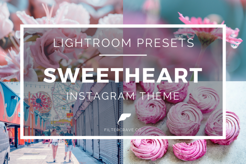 sweetheart-instagram-theme-lightroom-presets