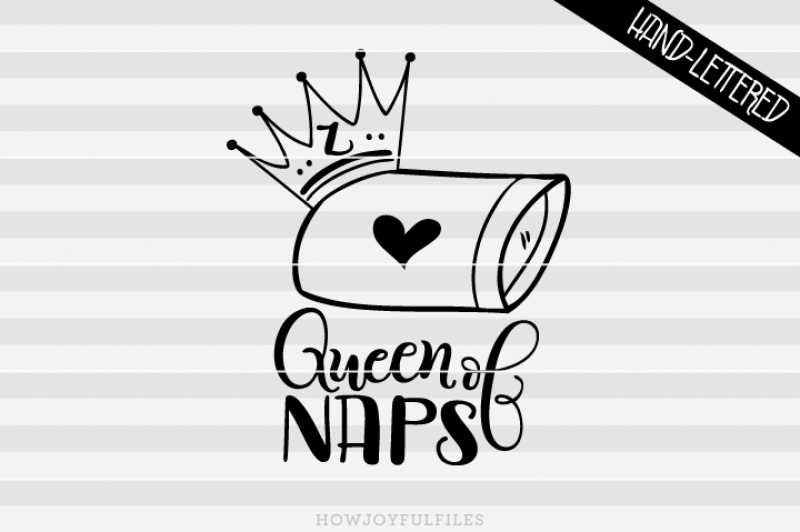 queen-of-naps-svg-dxf-pdf-files-hand-drawn-lettered-cut-file