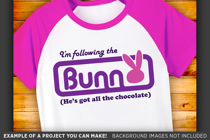 i-m-following-the-bunny-he-s-got-all-the-chocolate-svg-file-4002