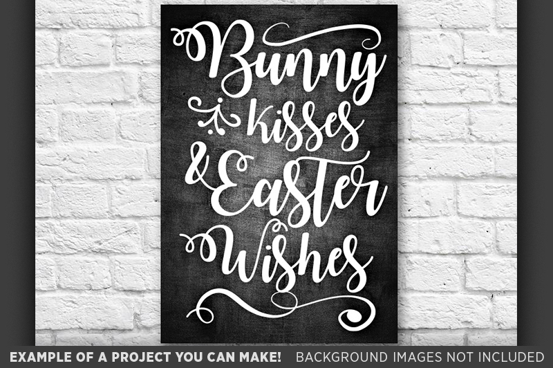 bunny-kisses-and-easter-wishes-svg-file-easter-bunny-decor-4012