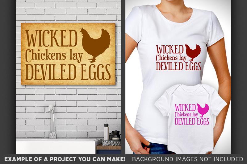 funny-chicken-sign-svg-wicked-chickens-lay-deviled-eggs-svg-632
