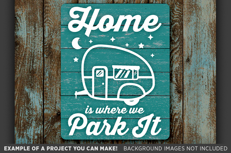 home-is-where-you-park-it-svg-camper-sign-camper-decor-640