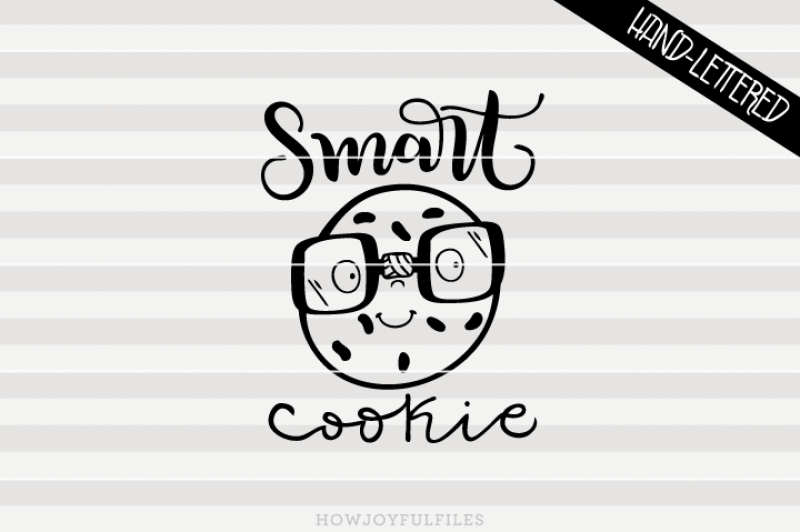 smart-cookie-svg-dxf-pdf-files-hand-drawn-lettered-cut-file