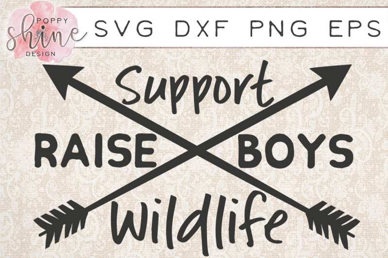 support-wildlife-raise-boys-svg-png-eps-dxf-cutting-files