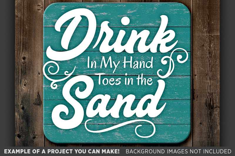 drink-in-my-hand-toes-in-the-sand-svg-wine-svg-beach-decor-682