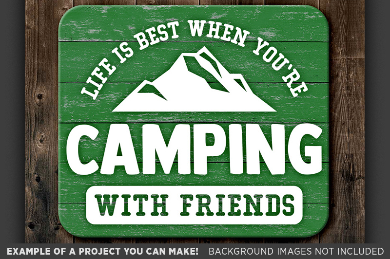 Life Is Best When You're Camping With Friends SVG File - 696 By Tizzy