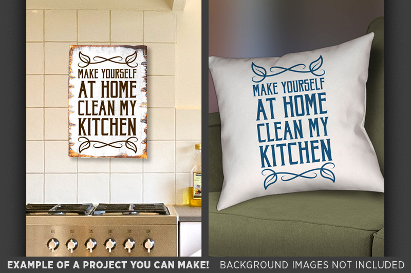 make-yourself-at-home-clean-my-kitchen-svg-file-710
