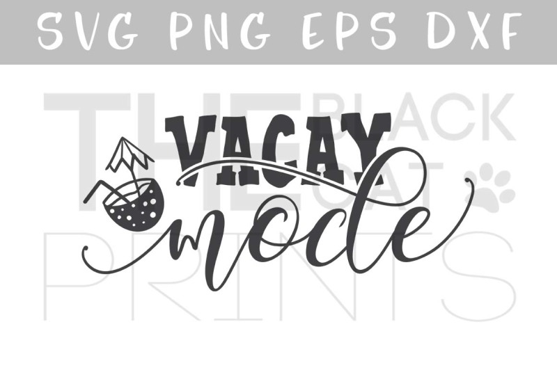 vacay-mode-svg-dxf-png-eps