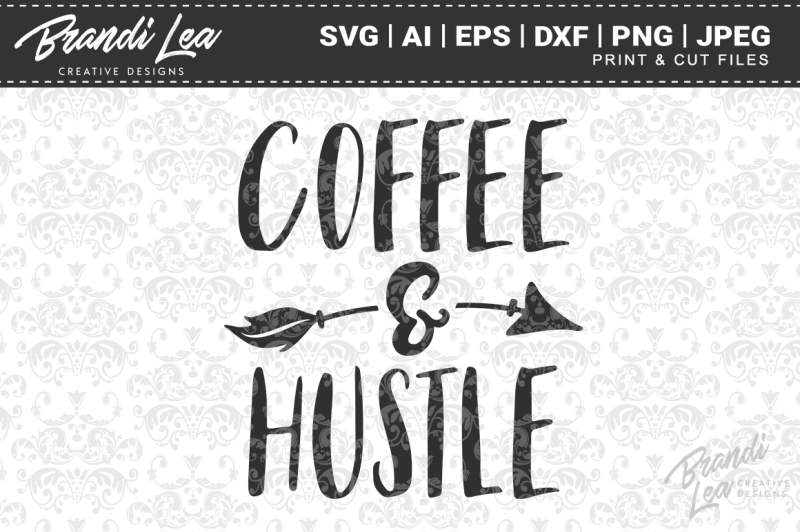 coffee-and-hustle-svg-cutting-files