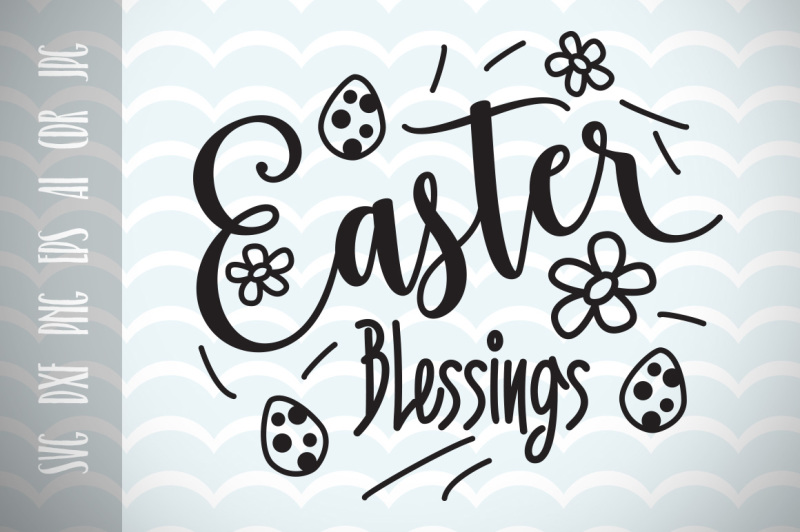 Easter Blessings SVG Vector File, Easter Happy Easter By Dreamer's