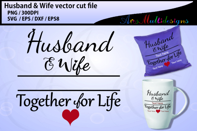 husband-and-wife-together-for-life-svg-cut-file-printable-vector