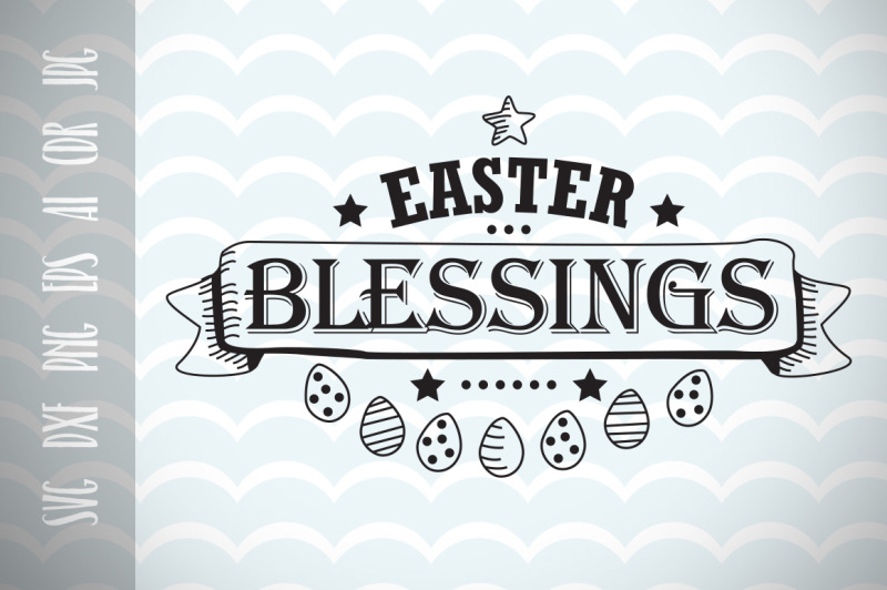 easter-svg-easter-blessings-happy-easter-vector-cuting-file